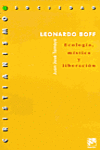 LEONARDO BOFF.ECOLOGIA, M�STICA Y LIBERACI�N