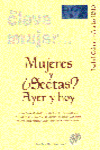 MUJERES Y �SECTAS? AYER Y HOY