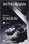 ORAR CON EL CURA DE ARS