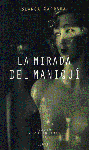 LA MIRADA DEL MANIQU�
