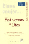 AS� VEMOS A DIOS