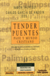 TENDER PUENTES. PSOE Y MUNDO CRISTIANO