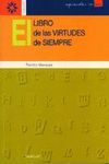 EL LIBRO DE LAS VIRTUDES DE SIEMPRE