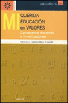 MI QUERIDA EDUCACI�N EN VALORES