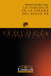 LA TEOLOG�A EN LA ESPA�A DEL SIGLO XX