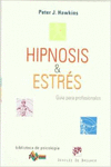 HIPNOSIS Y ESTRS. GUA PARA PROFESIONALES