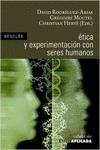 �TICA Y EXPERIMENTACI�N CON SERES HUMANOS