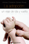 LA ADOPCI�N: UN VIAJE DE IDA Y VUELTA