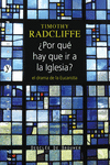 �POR QU� HAY QUE IR A LA IGLESIA?