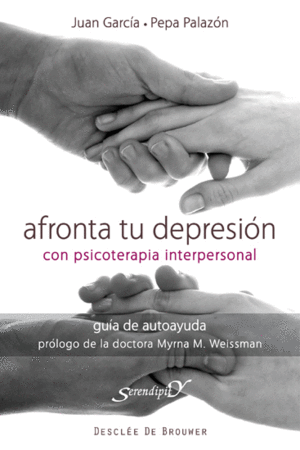 AFRONTA TU DEPRESI�N CON TERAPIA INTERPERSONAL