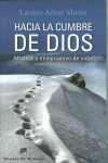 HACIA LA CUMBRE DE DIOS
