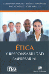 �TICA Y RESPONSABILIDAD EMPRESARIAL
