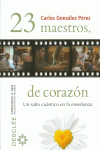 23 MAESTROS, DE CORAZN