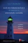 GU�A NO FARMACOL�GICA DE ATENCI�N EN ENFERMEDADES AVANZADAS