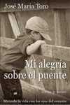 MI ALEGR�A SOBRE EL PUENTE