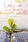 ESPIRITUALIZACI�N DEL SER HUMANO