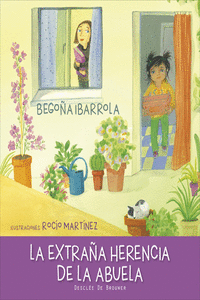 LA EXTRA�A HERENCIA DE LA ABUELA