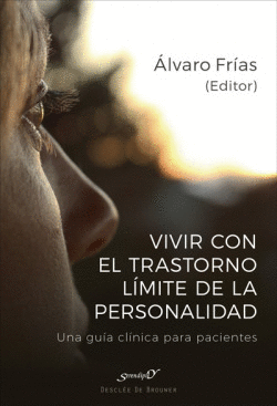 VIVIR CON EL TRASTORNO L�MITE DE PERSONALIDAD