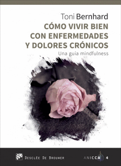 CMO VIVIR BIEN CON ENFERMEDADES Y DOLORES CRNICOS