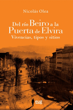 DEL R�O BEIRO A PUERTA DE ELVIRA