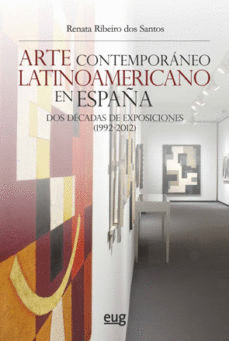 ARTE CONTEMPOR�NEO LATINOAMERICANO EN ESPA�A