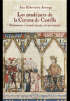 LOS MUD�JARES DE LA CORONA DE CASTILLA