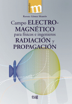 CAMPO ELECTROMAGN�TICO PARA F�SICOS E INGENIEROS