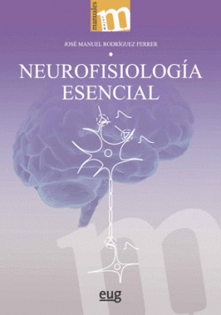 NEUROFISIOLOGA ESENCIAL