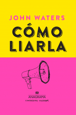 C�MO LIARLA