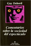COMENTARIOS SOBRE LA SOCIEDAD DEL ESPECT�CULO