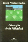 FILOSOF�A DE LA FELICIDAD