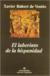 EL LABERINTO DE LA HISPANIDAD
