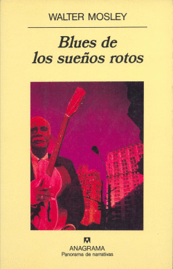 BLUES DE LOS SUE�OS ROTOS