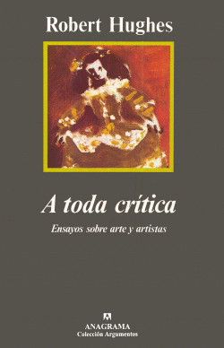 A TODA CRTICA