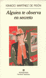ALGUIEN TE OBSERVA EN SECRETO