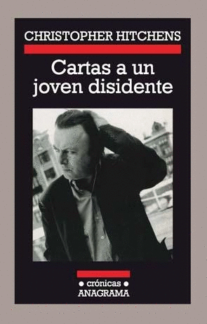 CARTAS A UN JOVEN DISIDENTE