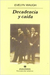 DECADENCIA Y CA�DA