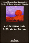 LA HISTORIA M�S BELLA DE LA TIERRA