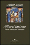AFILAR EL LAPICERO. GU�A DE REDACCI�N PARA PROFESIONALES