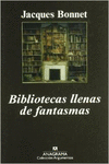 BIBLIOTECAS LLENAS DE FANTASMAS