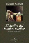 EL DECLIVE DEL HOMBRE P�BLICO