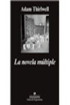 LA NOVELA M�LTIPLE