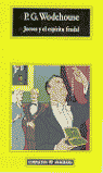 JEEVES Y EL ESP�RITU FEUDAL