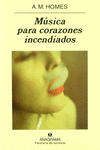 M�SICA PARA CORAZONES INCENDIADOS