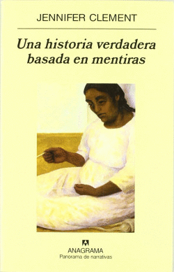 UNA HISTORIA VERDADERA BASADA EN MENTIRAS