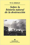 SOBRE LA HISTORIA NATURAL DE LA DESTRUCCI�N
