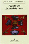 FIESTA EN LA MADRIGUERA