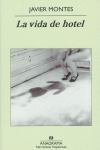 LA VIDA DE HOTEL