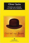 EL HOMBRE QUE CONFUNDI� A SU MUJER CON UN SOMBRERO