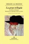 LA GRAN TRILOGA